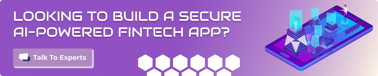 Looking to build a secure AI-powered fintech app?